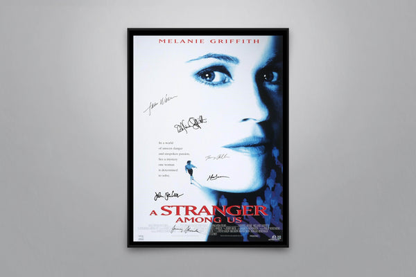 A Stranger Among Us Signed Poster with COA