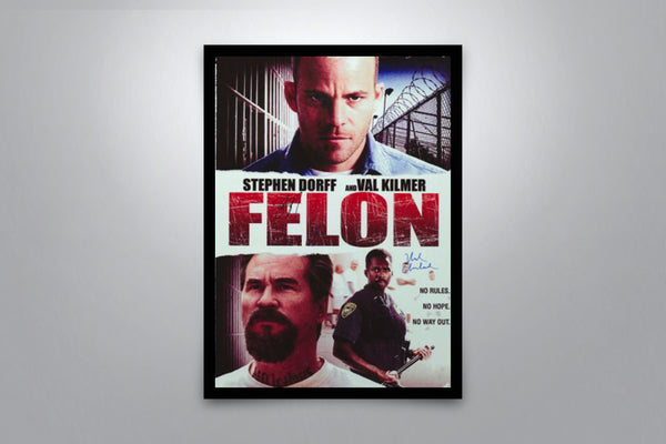 Felon Signed Poster with COA
