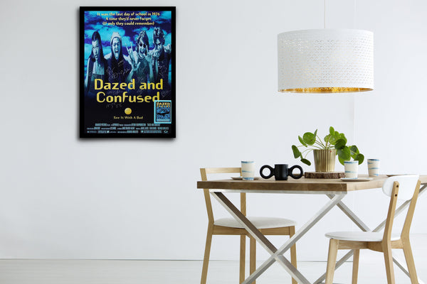 Dazed and Confused Signed Poster with COA