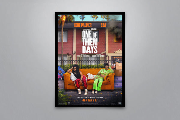 One of Them Days Signed Poster with COA