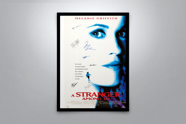 A Stranger Among Us Signed Poster with COA