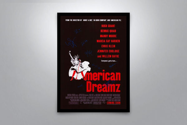 American Dreamz Signed Poster with COA