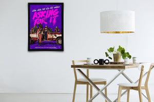 Asking For It Signed Poster with COA