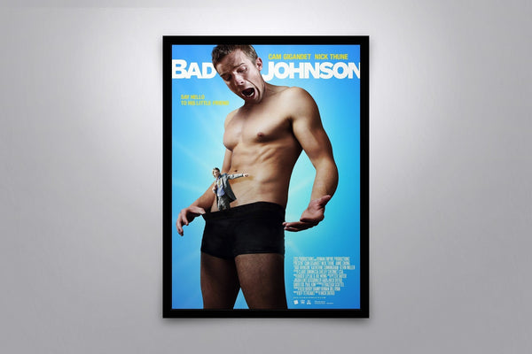 Bad Johnson Signed Poster with COA