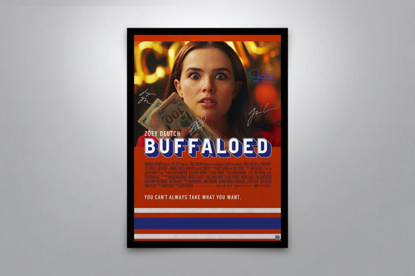 Buffaloed Signed Poster with COA