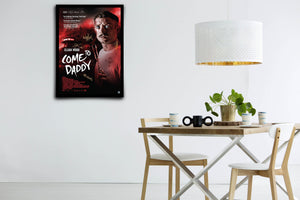 Come to Daddy Signed Poster with COA