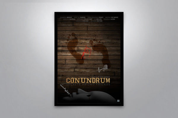 Conundrum: Secrets Among Friends - Signed Poster + COA