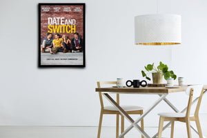 Date and Switch Signed Poster with COA
