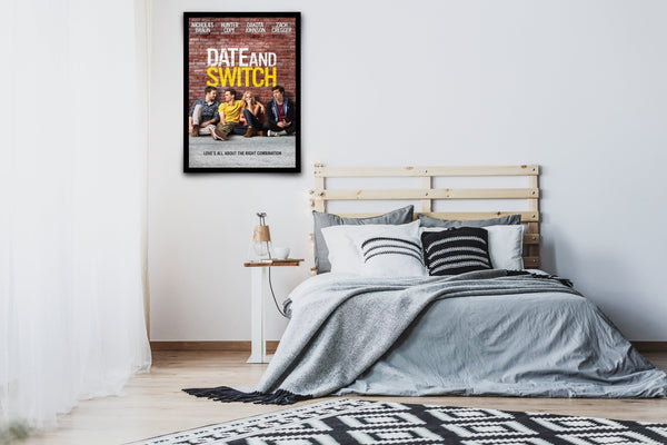 Date and Switch Signed Poster with COA