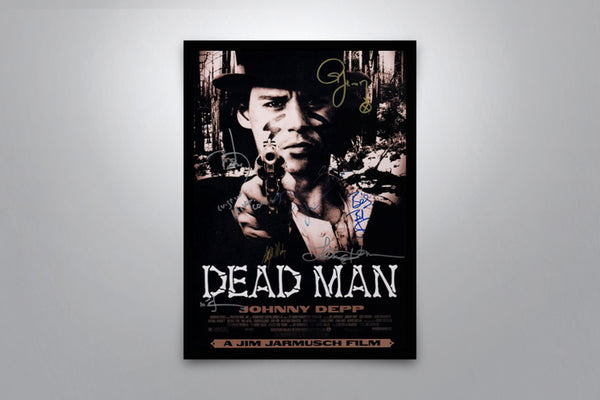 Dead Man Signed Poster with COA