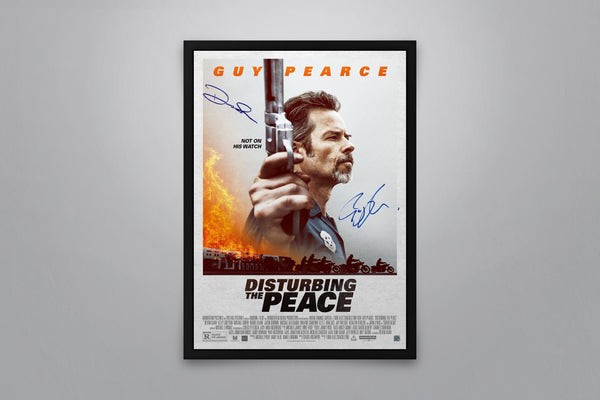 Disturbing the Peace Signed Poster with COA