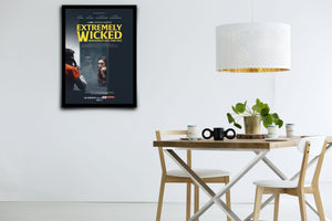 Extremely Wicked, Shockingly Evil and Vile Signed Poster with COA