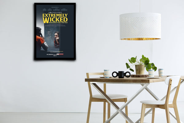 Extremely Wicked, Shockingly Evil and Vile Signed Poster with COA