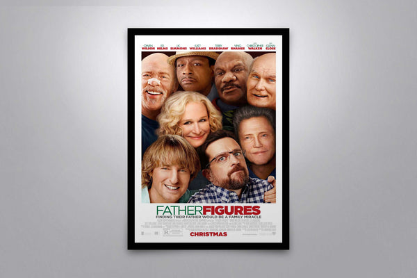 Father Figures Signed Poster with COA