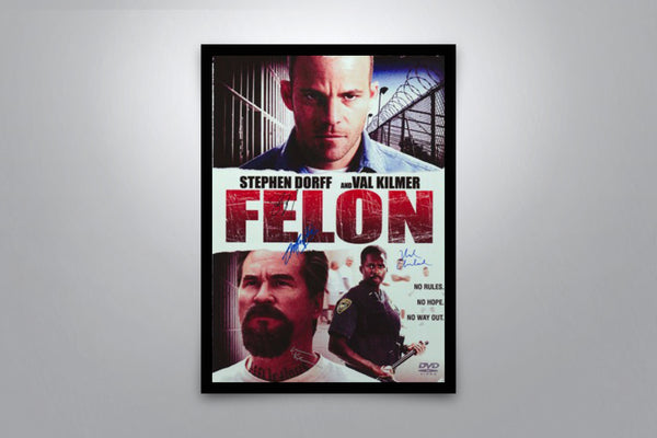 Felon Signed Poster with COA