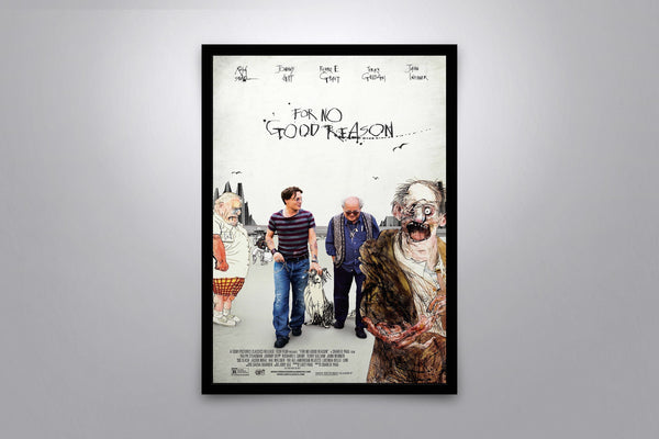 For No Good Reason Signed Poster with COA