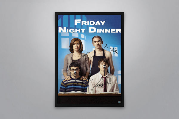 Friday Night Dinner Signed Poster with COA