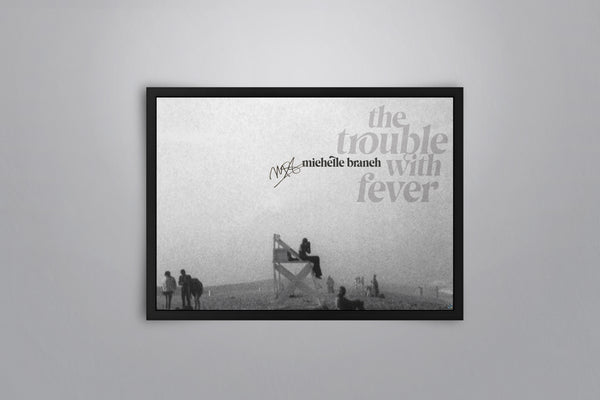 Michelle Branch: The Trouble with Fever - Signed Poster + COA