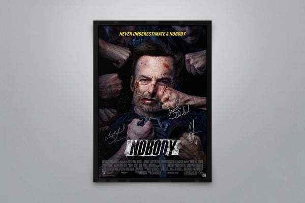 Nobody Signed Poster with COA