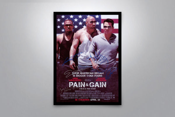 Pain & Gain Signed Poster with COA