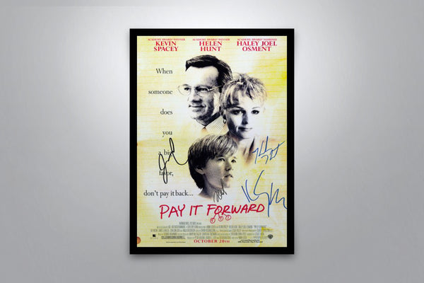 Pay It Forward Signed Poster with COA