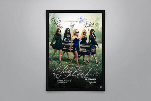 Pretty Little Liars - Signed Poster + COA