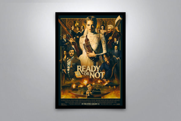 Ready or Not - Signed Poster + COA