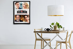 Rob the Mob Signed Poster with COA