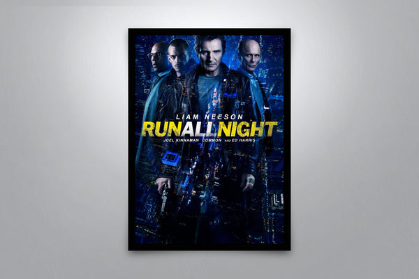 Run All Night Signed Poster with COA