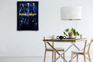 Run All Night Signed Poster with COA