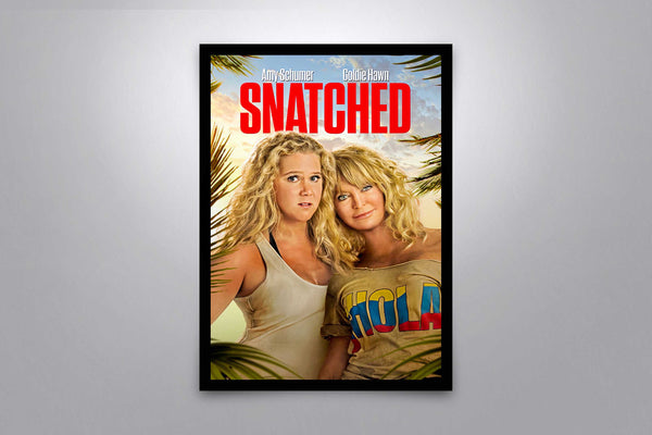 Snatched Signed Poster with COA