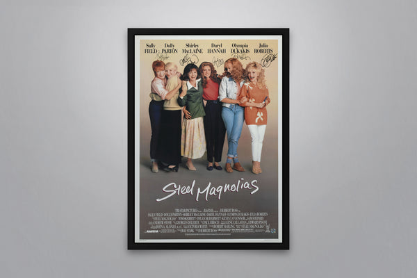 Steel Magnolias Signed Poster with COA
