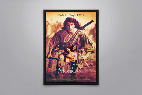 The Last of the Mohicans - Signed Poster + COA