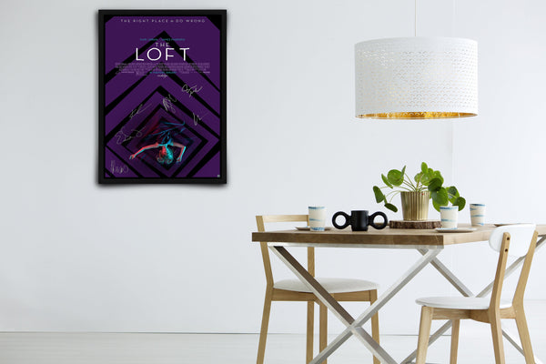 The Loft Signed Poster with COA