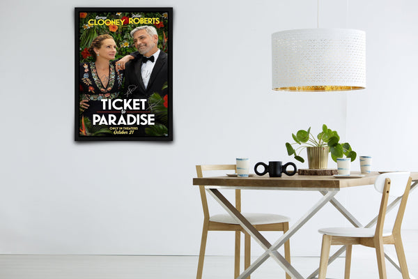 Ticket to Paradise Signed Poster with COA