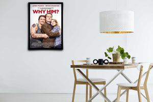 Why Him? Signed Poster with COA
