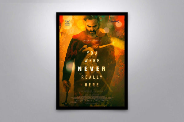 You Were Never Really Here - Signed Poster + COA