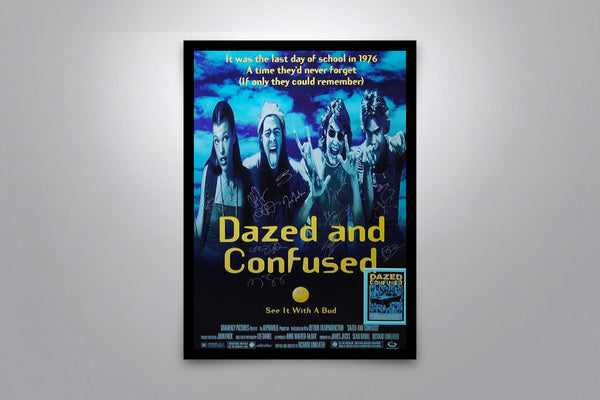 DAZED AND CONFUSED - Signed Poster + COA