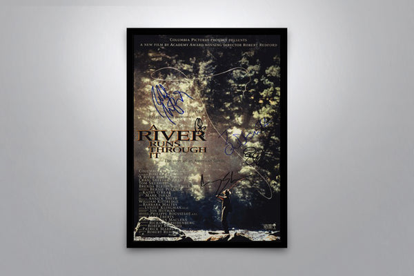 A River Runs Through It - Signed Poster + COA