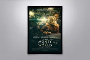 All The Money In The World - Signed Poster + COA