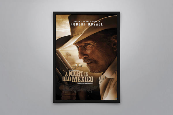 A Night in Old Mexico - Signed Poster + COA