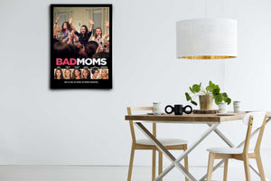 Bad Moms - Signed Poster + COA