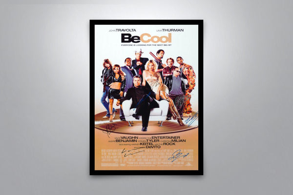 Be Cool - Signed Poster + COA