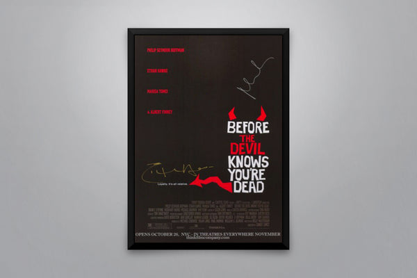 Before the Devil Knows You're Dead - Signed Poster + COA