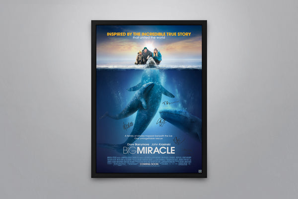 Big Miracle - Signed Poster + COA