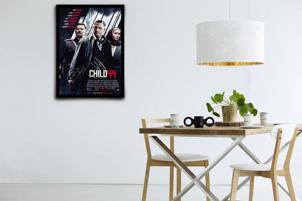 Child 44  - Signed Poster + COA