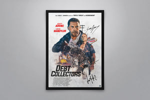 Debt Collectors - Signed Poster + COA