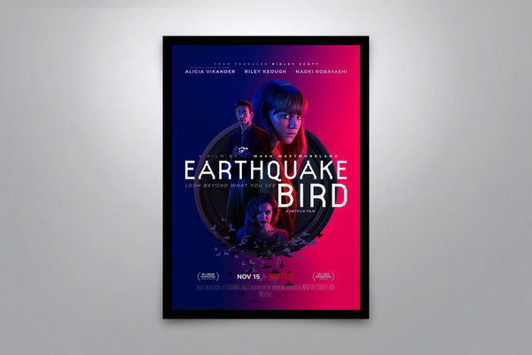 The Earthquake Bird - Signed Poster + COA