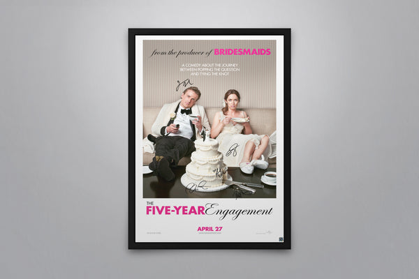 The Five-Year Engagement - Signed Poster + COA