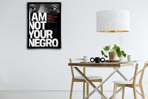 I Am Not Your Negro Signed Poster with COA
